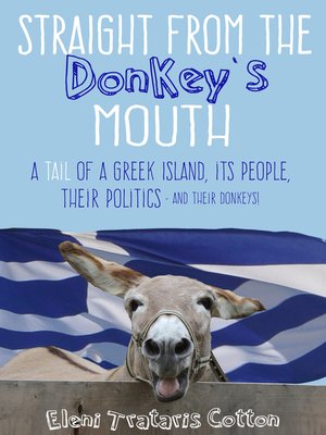 cover image of Straight From the Donkey's Mouth